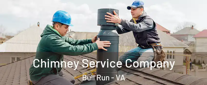  Chimney Service Company Bull Run - VA